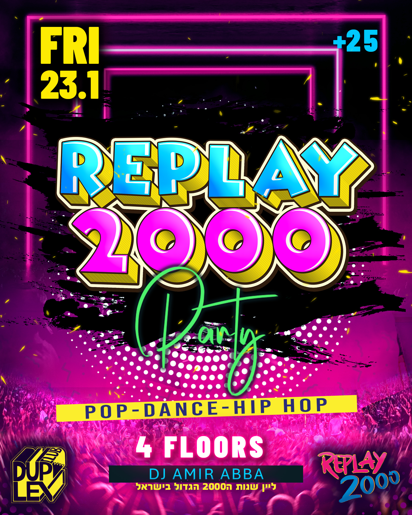 Replay 2000 Party Duplex Club