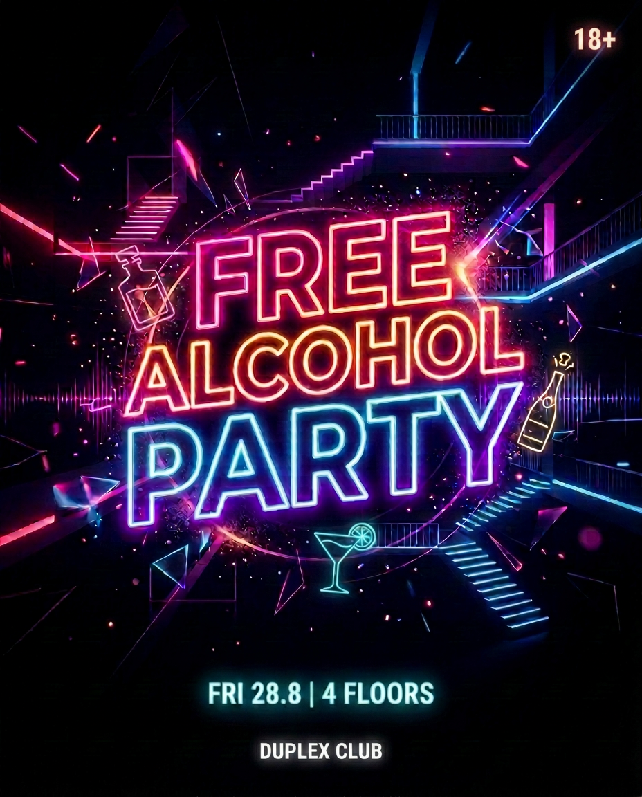 Free Alcohol Party Duplex CLub