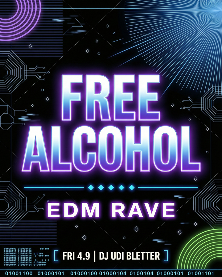 Free Alcohol EDM Rave