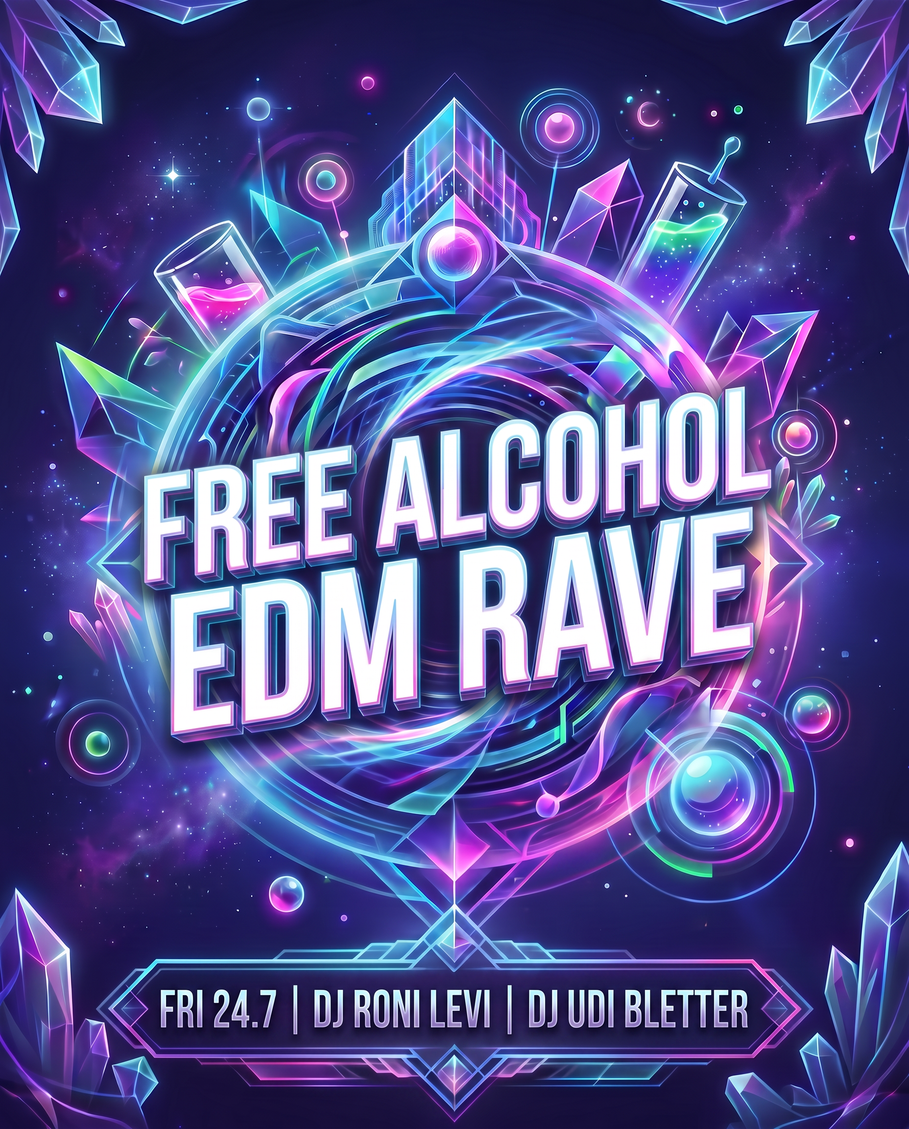 EDM RAVE FREE ALCOHOL