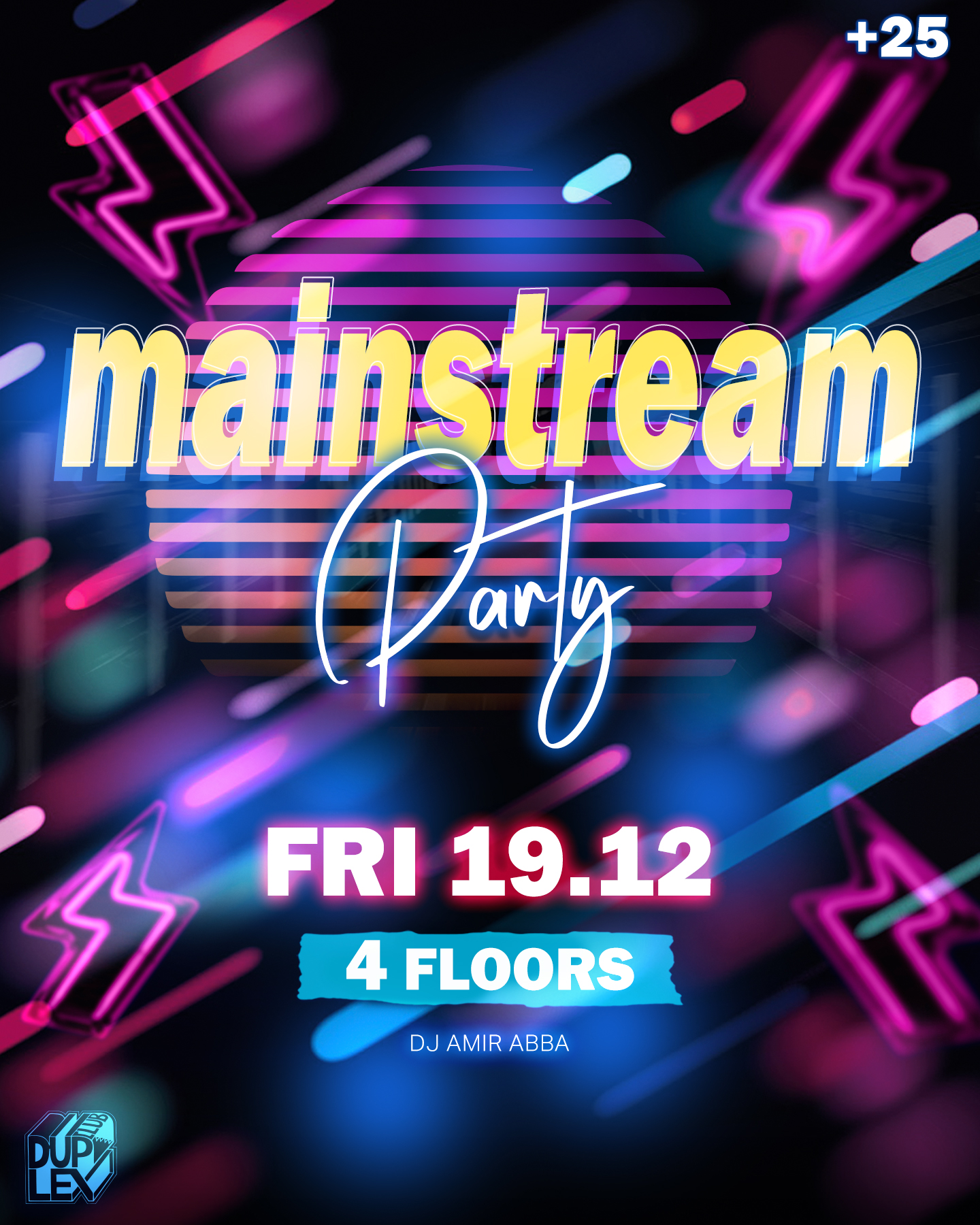 Mainstream Party 25+ Duplex Club